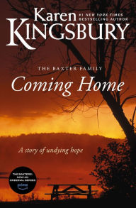 Title: Coming Home, Author: Karen Kingsbury