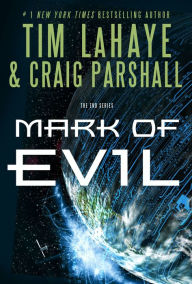Title: Mark of Evil (End Series #4), Author: Tim LaHaye