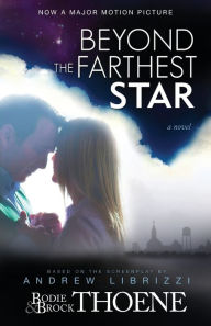 Title: Beyond the Farthest Star: A Novel, Author: Bodie Thoene