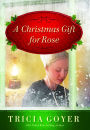 A Christmas Gift for Rose