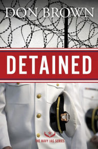 Title: Detained, Author: Don Brown