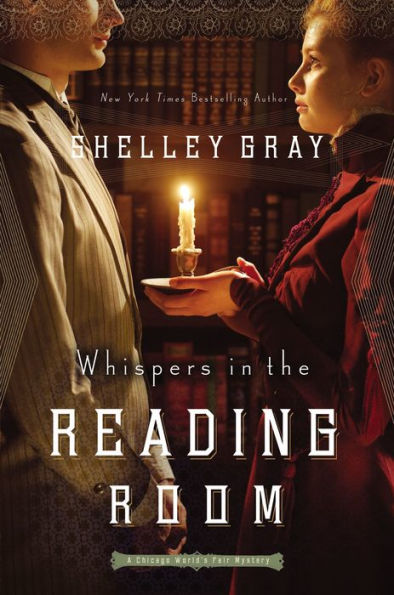 Whispers in the Reading Room (Chicago World's Fair Mystery Series #3)