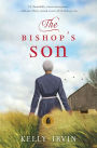 The Bishop's Son (Amish of Bee County Series #2)