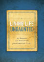 Living Life Undaunted: 365 Readings and Reflections from Christine Caine