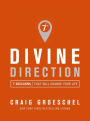 Divine Direction: 7 Decisions That Will Change Your Life