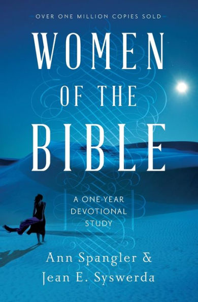 Women of the Bible: A One-Year Devotional Study