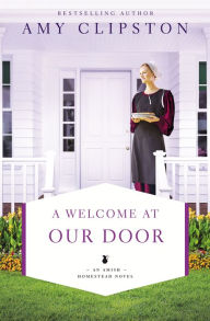 Title: A Welcome at Our Door, Author: Amy Clipston