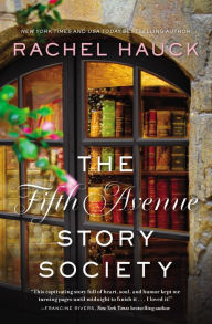 Title: The Fifth Avenue Story Society, Author: Rachel Hauck