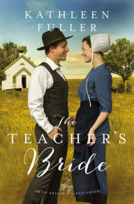 Title: The Teacher's Bride, Author: Kathleen Fuller