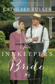 Easy french books download The Innkeeper's Bride CHM 9780310355175 (English literature) by Kathleen Fuller