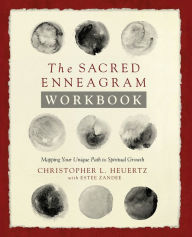 Best books to read free download The Sacred Enneagram Workbook: Mapping Your Unique Path to Spiritual Growth by Christopher L. Heuertz, Estee Zandee