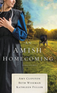 An Amish Homecoming: Three Stories