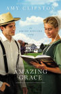 Amazing Grace: An Amish Singing Story