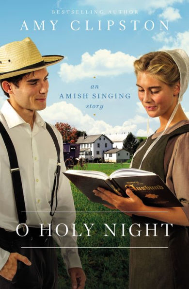 O Holy Night: An Amish Singing Story