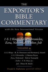 1 and 2 Kings, 1 and 2 Chronicles, Ezra, Nehemiah, Esther, Job: Volume 4