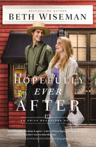 Title: Hopefully Ever After, Author: Beth Wiseman