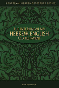 Title: The Interlinear NIV Hebrew-English Old Testament, Author: John R. Kohlenberger III