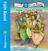 Title: Joshua Crosses the Jordan River: Level 1, Author: Crystal Bowman
