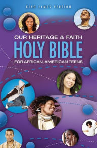 Title: KJV, Our Heritage and Faith Holy Bible for African-American Teens, Author: Zondervan