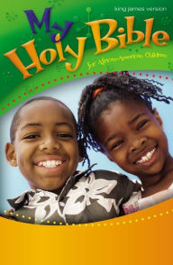 Title: KJV, My Holy Bible for African-American Children, Author: Zondervan