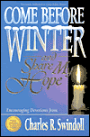 Come before Winter and Share My Hope