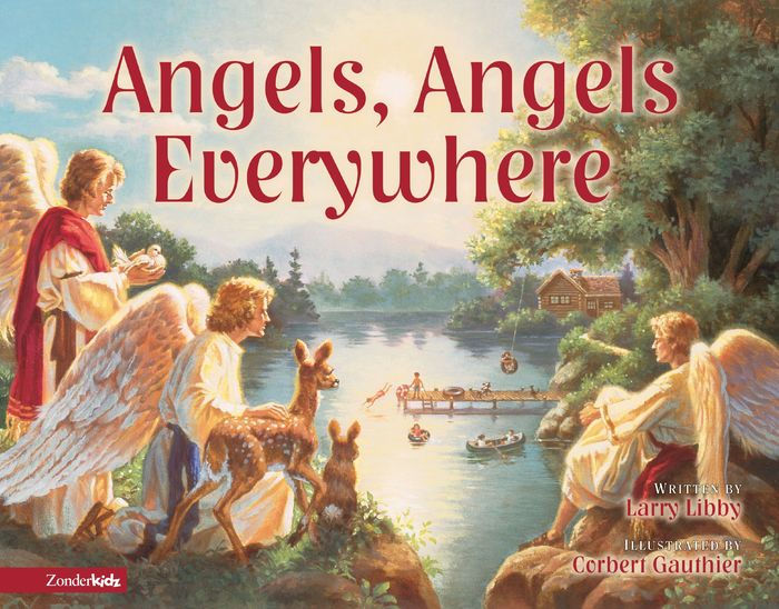 Angels, Angels Everywhere by Larry Libby NOOK Book (eBook) Barnes