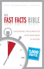 NIV, Fast Facts Bible: Fascinating Trivia from the Most Read Book in History