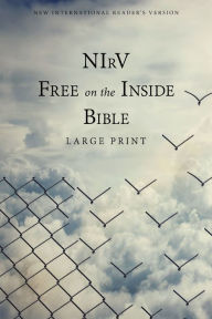 Title: NIrV, Free on the Inside Bible, Large Print, Paperback, Author: Zondervan