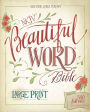 NKJV, Beautiful Word Bible, Large Print, Hardcover, Red Letter Edition: 500 Full-Color Illustrated Verses