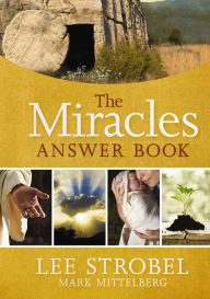 Ebook free download textbook The Miracles Answer Book by Lee Strobel, Mark Mittelberg iBook CHM DJVU