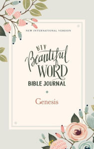 Title: NIV, Beautiful Word Bible Journal, Genesis, Paperback, Comfort Print, Author: Zondervan