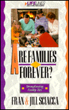 Are Families Forever?: Understanding Your Family