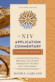 Title: Colossians, Philemon, Author: David E. Garland