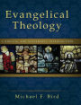 Evangelical Theology: A Biblical and Systematic Introduction