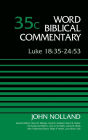 Luke 18:35-24:53, Volume 35C