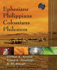 Title: Ephesians, Philippians, Colossians, Philemon, Author: Clinton E. Arnold