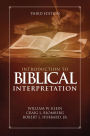 Introduction to Biblical Interpretation: 3rd Edition