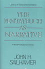 The Pentateuch as Narrative: A Biblical-Theological Commentary