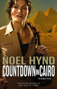 Title: Countdown in Cairo (Russian Trilogy Series #3), Author: Noel Hynd