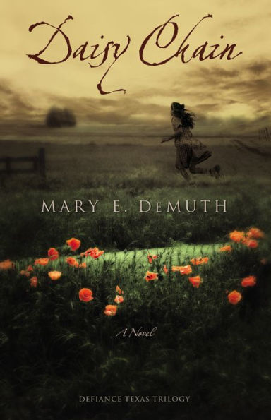 Daisy Chain: An Achingly Beautiful Story of Guilt, Redemption, and Hope