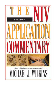 Title: Matthew, Author: Michael J. Wilkins