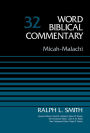 Micah-Malachi, Volume 32