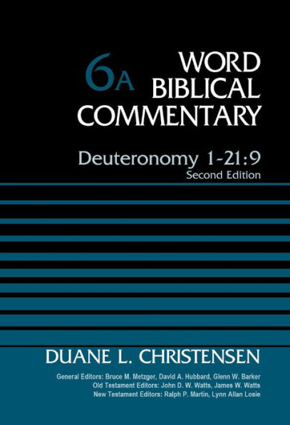 Deuteronomy 1-21:9, Volume 6A: Second Edition