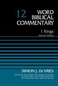 Title: 1 Kings, Volume 12: Second Edition, Author: Simon DeVries