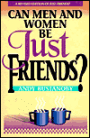 Can Men and Women Be Just Friends?