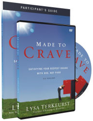 Made to Crave Pack: Satisfying Your Deepest Desire with God, Not Food