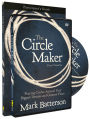 The Circle Maker Participant's Guide with DVD: Trusting God with Your Biggest Dreams and Greatest Fears