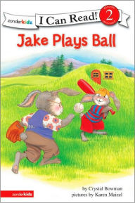 Title: Jake Plays Ball: Biblical Values, Level 2, Author: Crystal Bowman