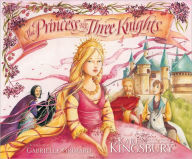 Title: The Princess and the Three Knights, Author: Karen Kingsbury