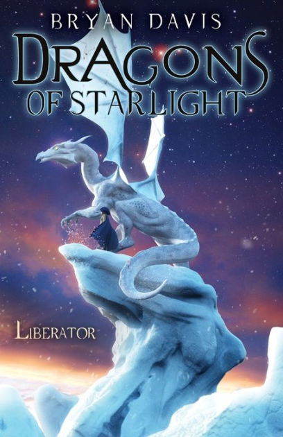 Liberator By Bryan Davis Paperback Barnes Noble